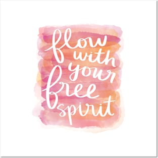 Flow with Your Free Spirit Posters and Art